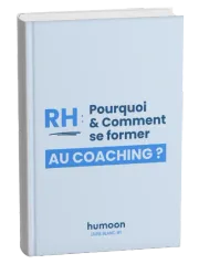 Livre blanc Humoon : Pourquoi et comment se former au coaching quand on est RH